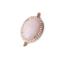17x14mm Rose Gold CZ Bezel Pink Peruvian Opal Oval Connector  1 piece